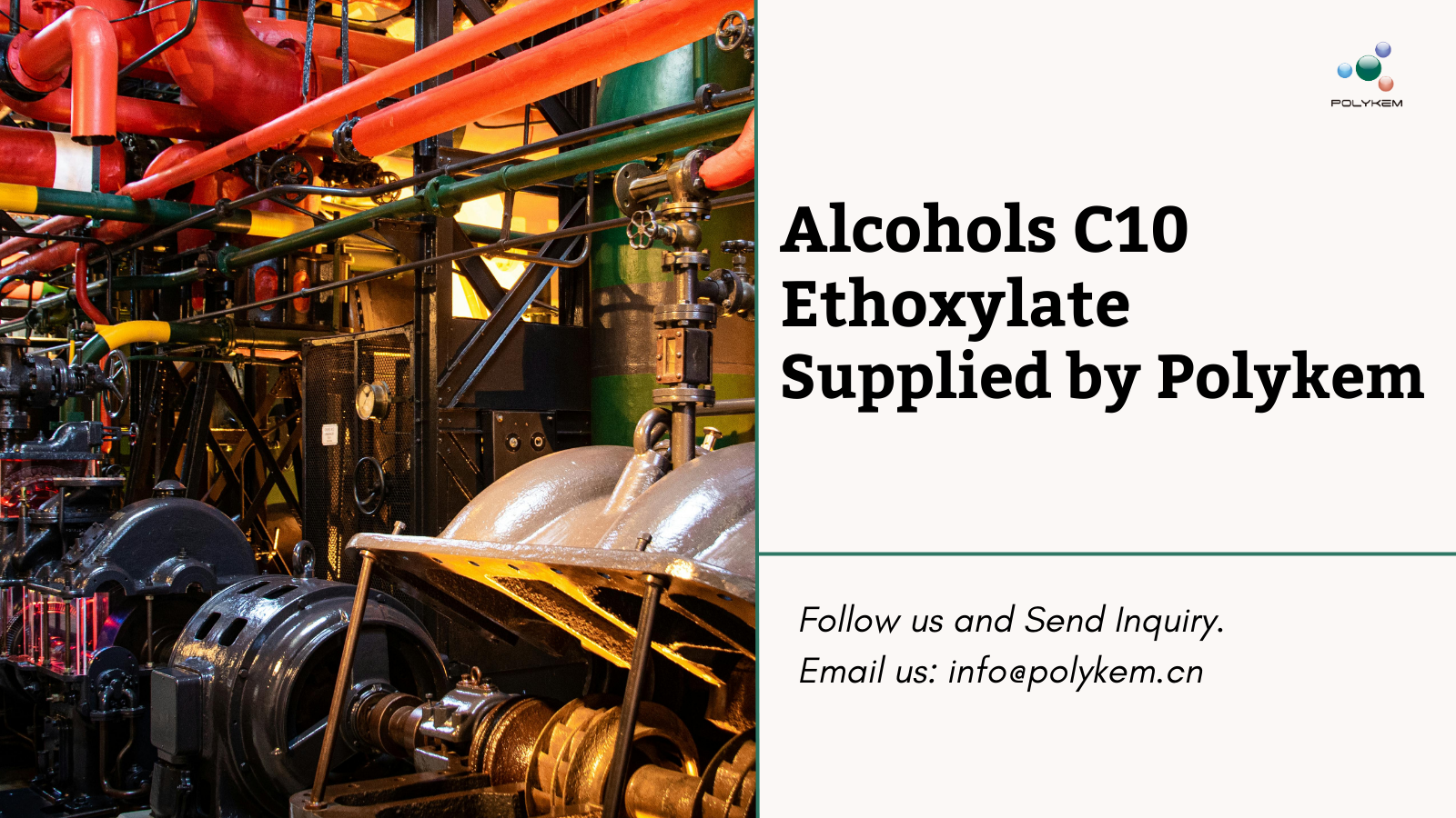 Polykem Alkohollar C10 Exoxylate: Kimya sənayesi üçün səmərəli bir səthi aktivdir