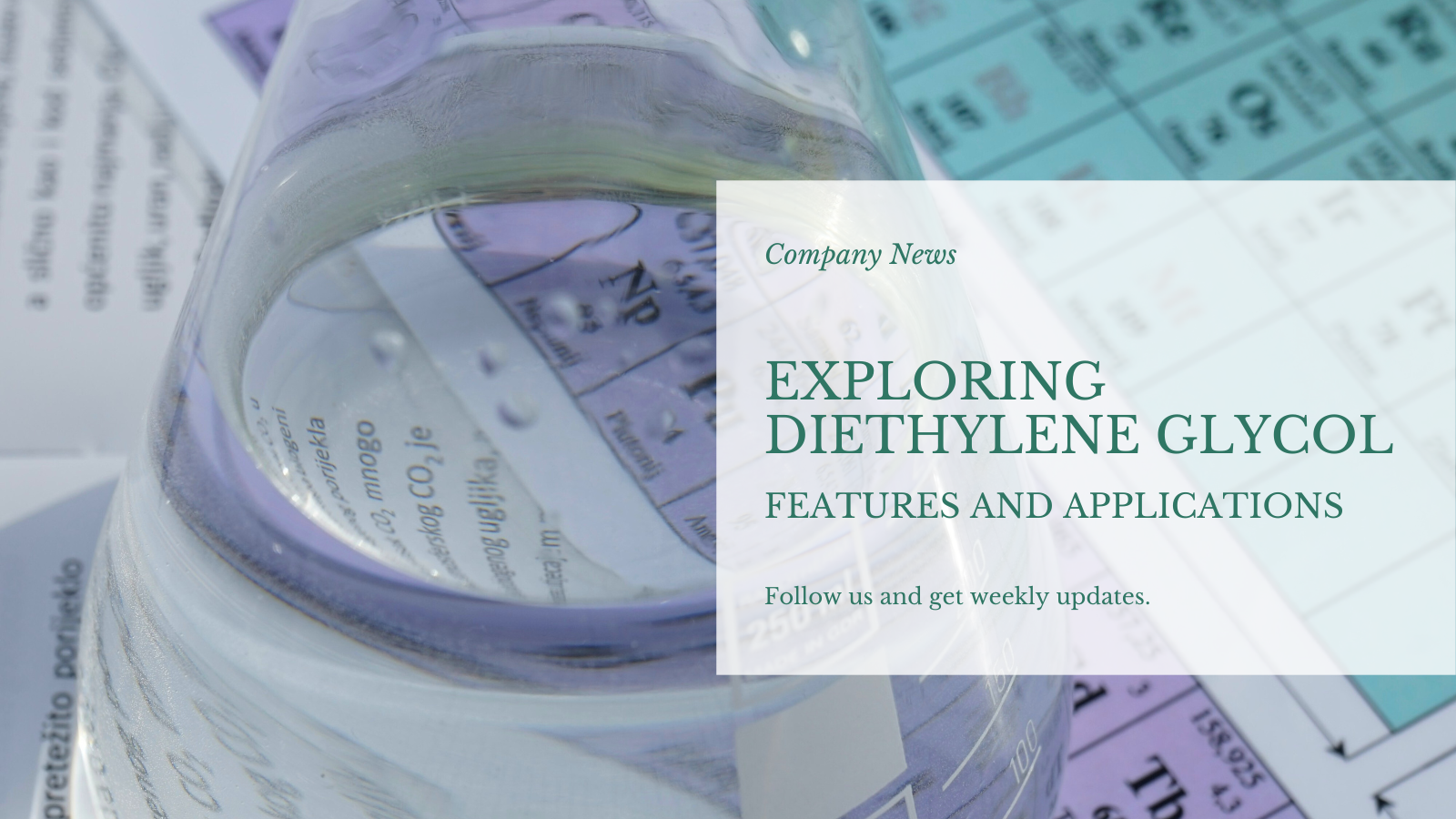 Diethilen Glikol-ı kəşf etmək: Xüsusiyyətlər və müxtəlif tətbiqlər